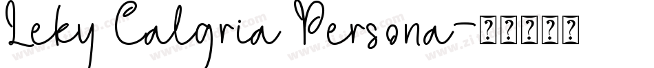 Leky Calgria Persona字体转换